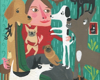 Crazy Dog Lady Art Print -  Whimsical Outsider Folk Artwork Wall Decor - Rescue Lab Pug Bulldog Mutt DOGS! 16 x 20"