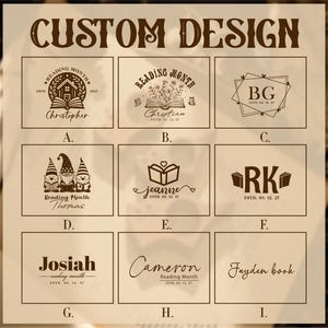 May include: A collection of custom design options, featuring various text and graphic elements. The designs include names, initials, and the phrase "Reading Month," along with dates. The color scheme is primarily brown and white, with a rustic aesthetic.