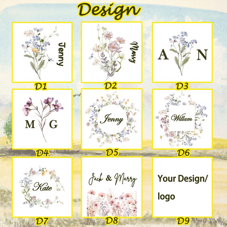 May include: A collection of floral design options, each within a yellow-bordered square. Designs include floral arrangements with names like "Jenny," "Mary," and "William," initials, and the text "Your Design/logo."