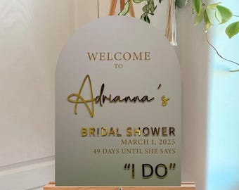 Custom Arch Bridal Shower Sign, Acrylic Welcome Sign, Frosted Wedding Sign, Perfect Bridal Shower Gift for the Bride