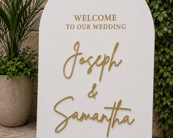 Custom Arch Wedding Sign, Acrylic Wedding Welcome Sign, Custom Wedding Signage, Engagement Sign, Reception Sign, Nikkah Sign, Wedding decor