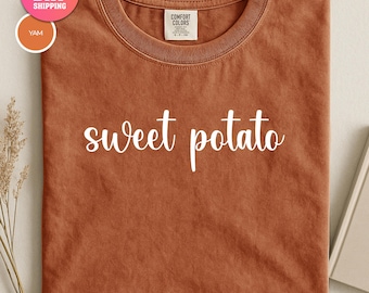 Comfort Colors® Funny Thanksgiving Couples Shirt, Sweet Potato Kind Of Rude Potato Shirt, Matching Thanksgiving Shirts, Thanksgiving Family