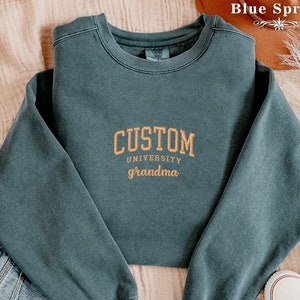 Custom University Sweater, Personalized Granny Sweater, Custom Grandmother Sweater, University Name Sweater, Custom Comfort Colors Sweater