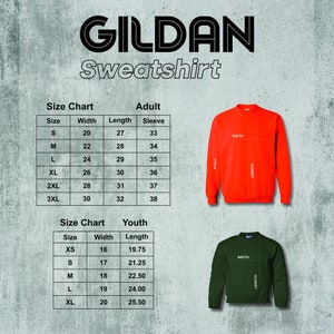 May include: Size chart for Gildan sweatshirts in adult and youth sizes. The chart shows measurements in inches for width, length, and sleeve length. The chart is accompanied by images of a red adult sweatshirt and a green youth sweatshirt.