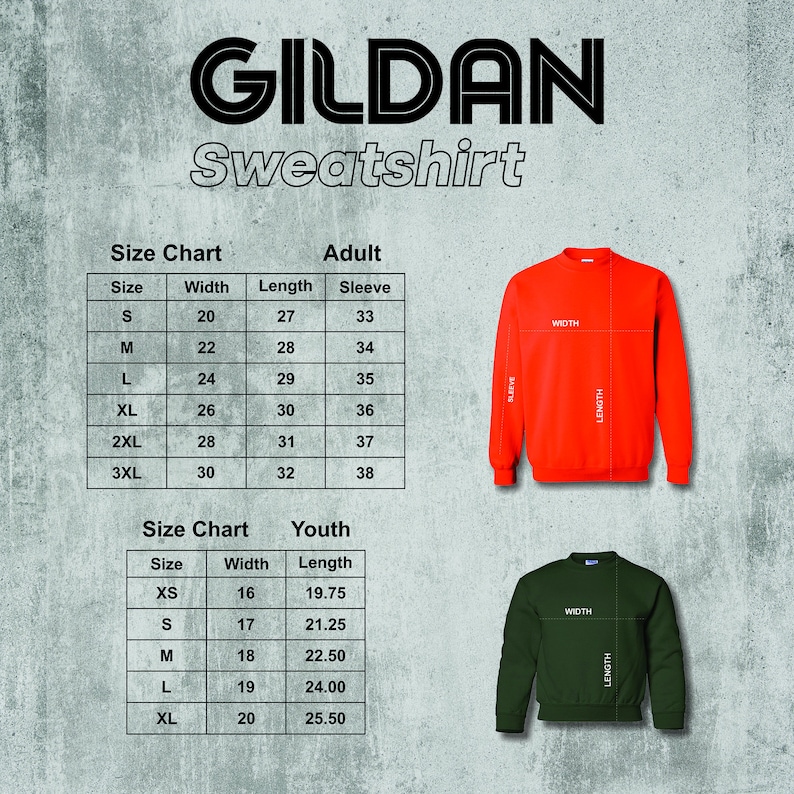 May include: Size chart for Gildan sweatshirts in adult and youth sizes. The chart shows measurements in inches for width, length, and sleeve length. The chart is accompanied by images of a red adult sweatshirt and a green youth sweatshirt.