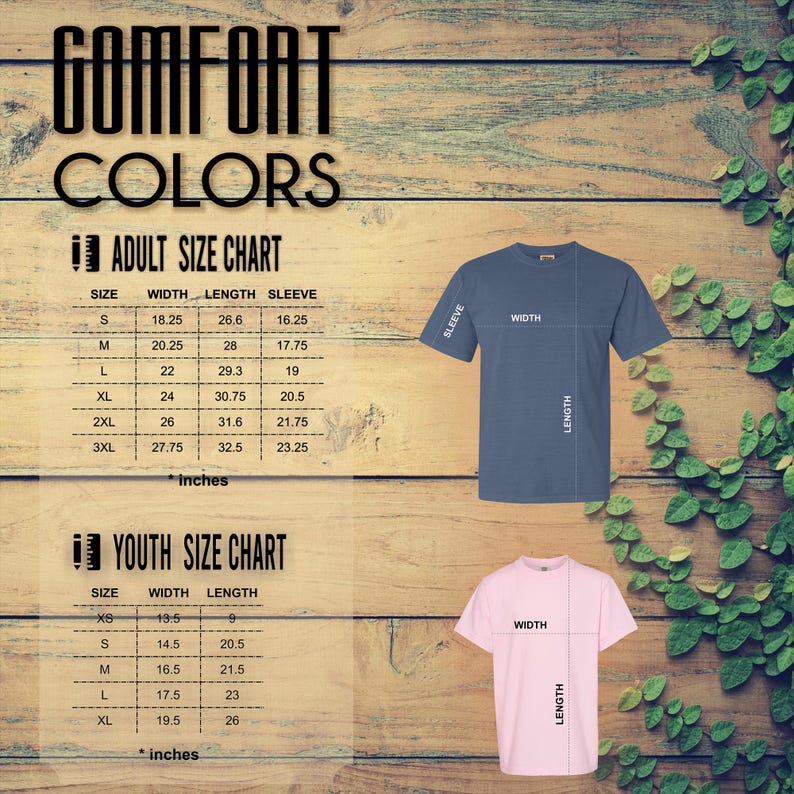 May include: Image of a blue t-shirt and a pink t-shirt with size charts for adults and youth. The adult size chart shows measurements in inches for width, length, and sleeve. The youth size chart also shows measurements in inches for width and length. The text "COMFORT COLORS" is at the top.