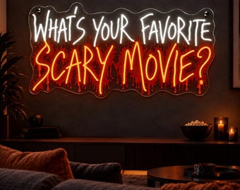 What's Your Favourite Scary Movies Neon Sign for Room Decor, Gothic Decor, Horror Movies Gift, Halloween Scary Movie Decor, Dark Art Decor