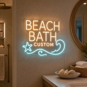 Beach Bath Coastal Bathroom Neon Sign, Custom Ocean Vanity Wall Light for Beach House Apartment Decor and Relaxed New Home Gift Idea