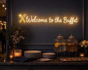 Custom Buffet Welcome Neon Sign, Kitchen Island Food Station Light, Hostess Gift for Friendsgiving and Open House Party Decor Sign