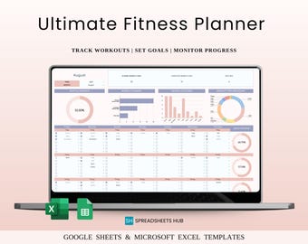 May include: A laptop displaying a fitness planner spreadsheet. The screen shows charts, graphs, and data tables for tracking workouts, setting goals, and monitoring progress. The text "Ultimate Fitness Planner" is at the top, with "Track Workouts | Set Goals | Monitor Progress" below.