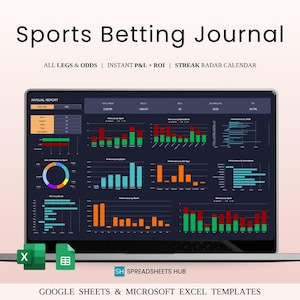 May include: A laptop screen showing a sports betting journal with various charts and graphs. The display features data visualizations in red, green, blue, and orange. Text on the screen includes "ALL LEGS & ODDS" and "STREAK RADAR CALENDAR". Excel and Google Sheets icons are also visible.
