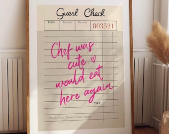 Guest Check Print, Trendy Pink Wall Art, Chef Was Cute Would Eat Here Again Poster, Retro Kitchen Wall Art, Dining Room Print, Chef Artworks