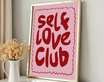 Self Love Club Print, Trendy Pink Red Wall Art (Digital Download)