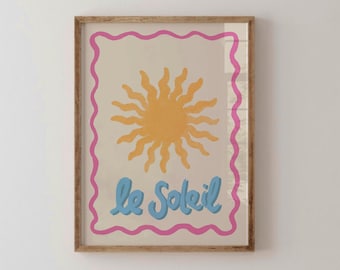 Le Soleil Printable Art, Boho Sun Illustration, Colorful Summer Poster, French Typography Summer Art, Beach House Aesthetic Sun Neutral Art