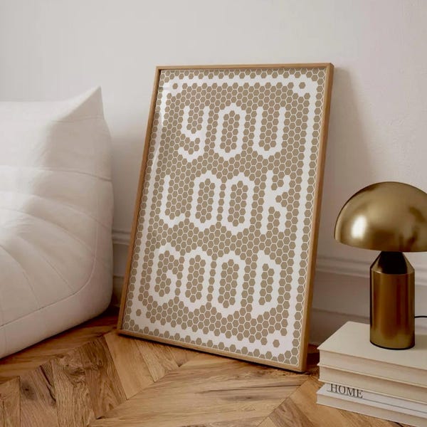 You Look Good Print, Hexagon Bistro Tile Letter Wall Art, Tile Typography, Bathroom Decor Art, Floor Tile, Mosaic Neutral Tan Quote Poster