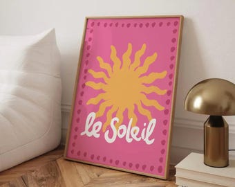 Le Soleil Printable Art, Boho Sun Illustration, Preppy Pink Poster, French Typography Summer Art, Beach House Aesthetic Decor, Sun Print