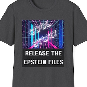 Release the Epstein Files T-Shirt: Political Protest Graphic Tee