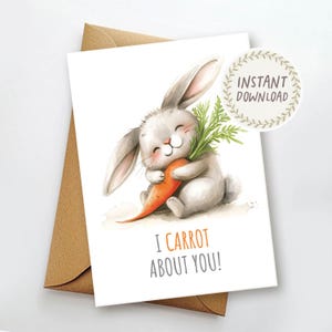 Paaskaart Afdrukbaar I Carrot About You Leuke paashaas Beterschap Pasen Digitale kaart Afdrukbare envelop Leuke woordspeling Direct downloaden