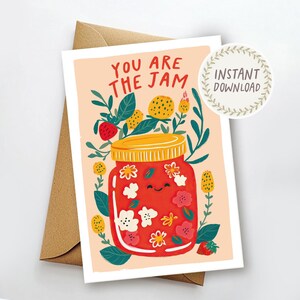 Printable Birthday Card Valentines Day You Are The Jam Anniversary Card Funny Pun Card for Partner Printable Envelope Instant Download