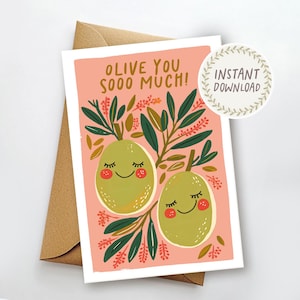Carte romantique imprimable Saint Valentin Olive You tellement carte d'anniversaire Carte de jeu de mots drôle pour partenaire Enveloppe imprimable Téléchargement instantané