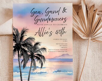May include: A beach-themed invitation with the text "Sea, Sand & Sundowners" and "Allie's 40th". The design features a watercolor sunset, palm trees, and ocean waves. The invitation includes event details.