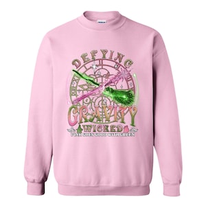 Wicked Defying Gravity Sweatshirt, Pink Goes Good With Green Sweatshirt, Wicked the Musical, Broomstick Magic Wand, Movie Fan Hoodie
