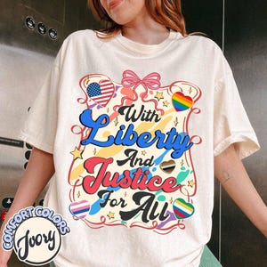 With Liberty and Justice for All Comfort Colors Shirt, Antiracism Shirt, Human Rights, Equality Shirt, LGBT Shirt, Fundemantal Rights Shirt