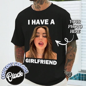 I Have a Girlfriend Comfort Colors Shirt, Custom Shirt, I Love My Cougar Girlfriend Tee, Boyfriend Gift, I Heart My Cougar, Valentines Gift