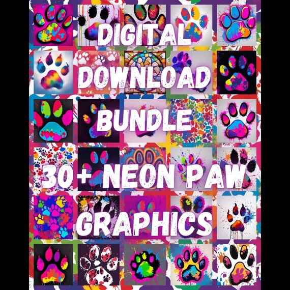 DIGITAL DOWNLOAD BUNDLE Neon Paw Prints Graphics Design Background Wallpaper Print
