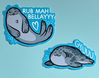 Cute Seals Rub my Bellay + Gyu Seal Sealtwt 2.5" Glossy Vinyl Sticker