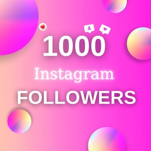 1000 Instagram Followers - Cheap and Fast