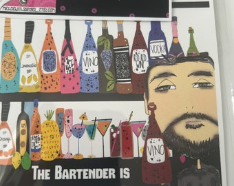 Magnet - The Bartender is my spirit guide.