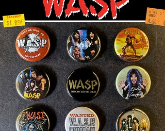 9 x W.A.S.P. button badges # 1 (25 mm, 1 inch)