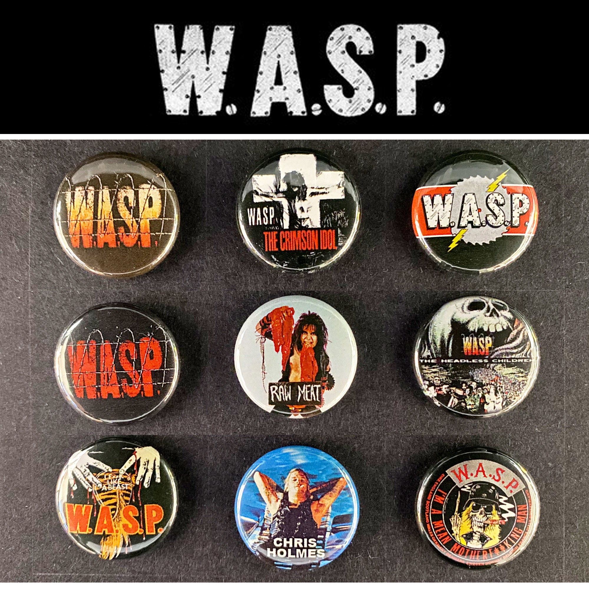 9 x W.A.S.P. button badges # 2 (25 mm, 1 inch)