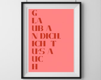 Wall Decor Poster - Motivatie - Geloof in jezelf, dat doe ik ook - Muurkunst - Instant Download - Afdrukbare kunst