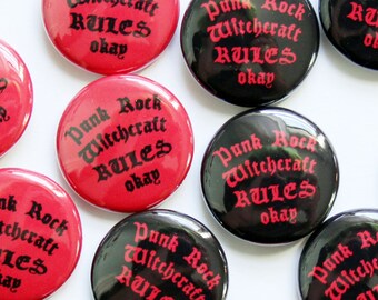 Punk Rock Witchcraft Button in Red or Black