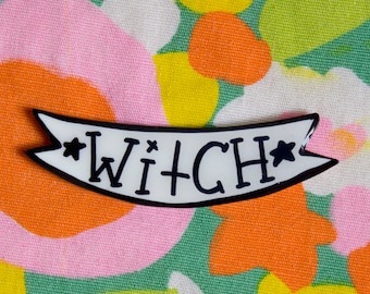 Witch Banner Resin Coated Brooch / Pin