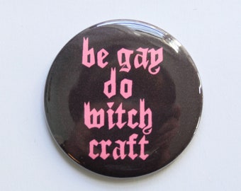 Be Gay Do Witch Craft Pocket Mirror