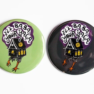 I’ll Baba Your Yaga Magnet