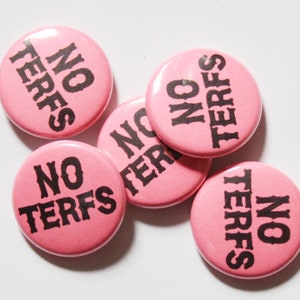 Keine TERFs One Inch Button Bild 1