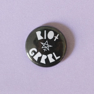 Riot Grrrl ein Zoll Button