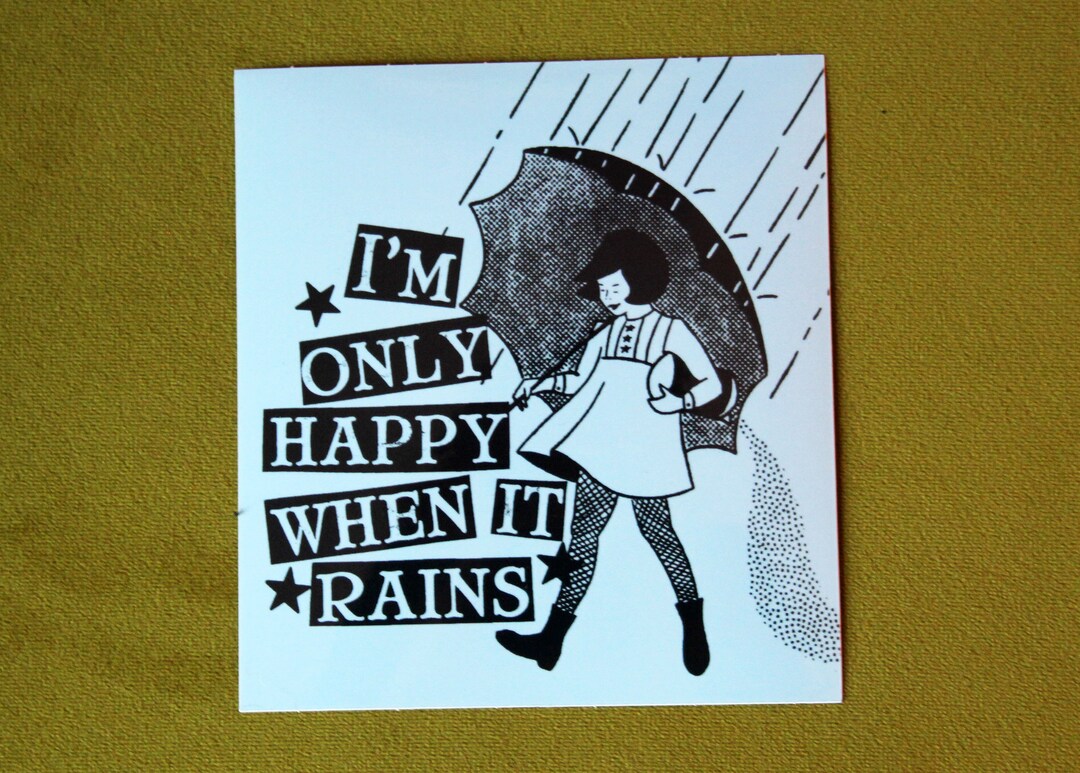 Only Happy When It Rains Vinyl Sticker - Etsy