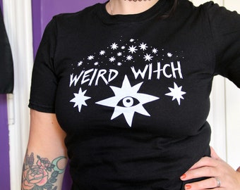 Weird Witch Tshirt / Unisex Goth Witch T-Shirt