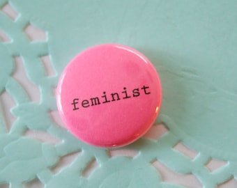Typewriter Feminist One Inch Button
