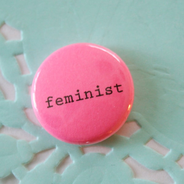 Typewriter Feminist One Inch Button