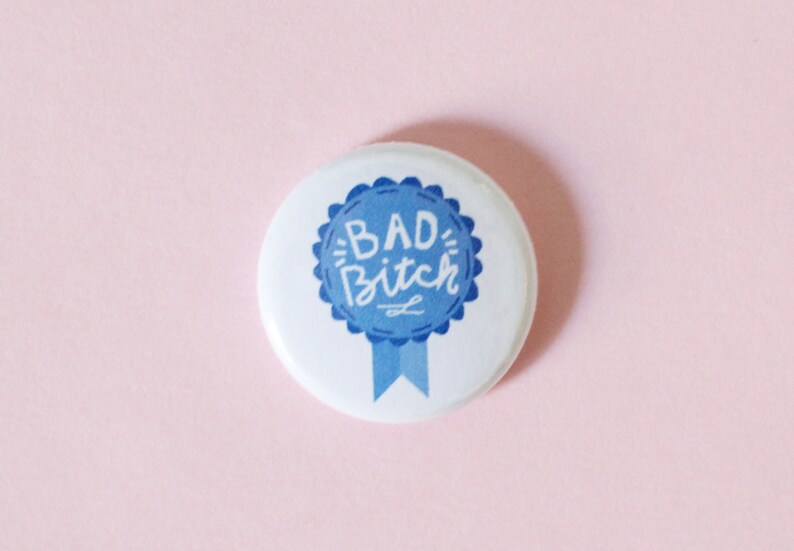 Bad B Award One Inch Button image 1