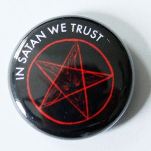 In Satan wir Vertrauen 1-Zoll-Button