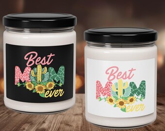 Best Mom Candle, Mother's Day Gift, scented candle present