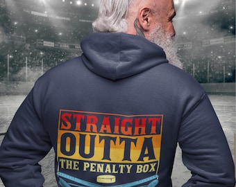 Straight Outta The Penalty Box Hockey Hoodie: Sports Fan Apparel