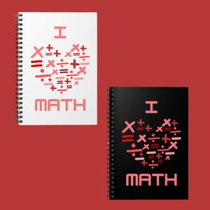 May include: Two spiral-bound notebooks, one white and one black, with the text "I MATH". The word "MATH" is below a heart shape made of math symbols in red.
